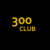 300 Club