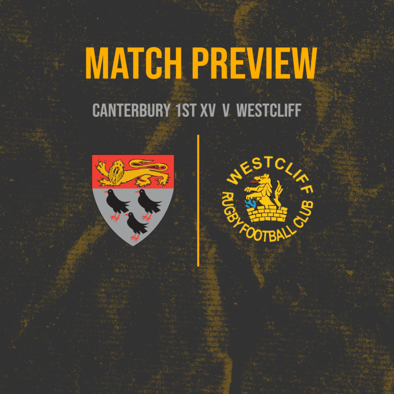 Match preview - 1st XV V Westcliff - Canterbury Rugby Club